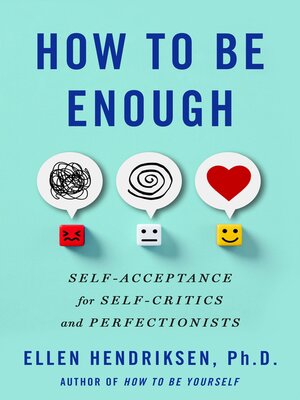 cover image of How to Be Enough